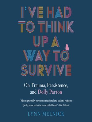 I've Had to Think Up a Way to Survive - Audiobook